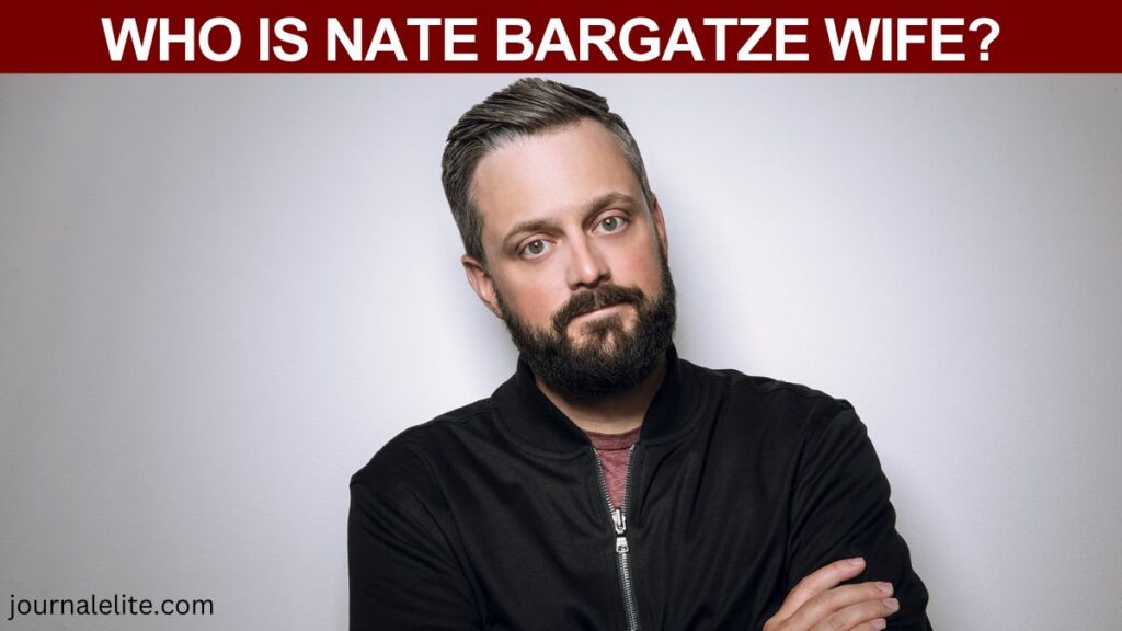 Nate Bargatze Wife